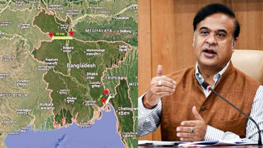 রংপুর-চট্টগ্রামকে বিচ্ছিন্ন করার হুমকি আসামের মুখ্যমন্ত্রীর